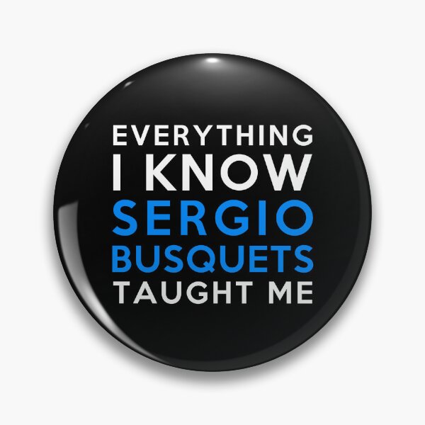 Item preview, Sergio Busquets - Everything I know designed and sold by 2Girls1Shirt.