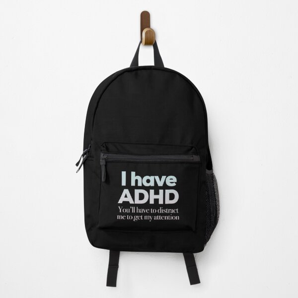 Item preview, I Have ADHD You’ll have to distract me to get my attention - Attention Deficit HyperActive Disorder | Neurodiversity | Neurodivergent | Neurodiverse designed and sold by MJDezigns.