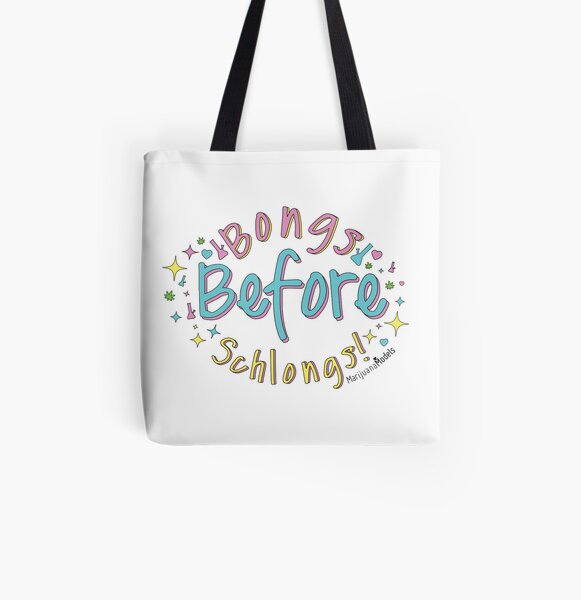 Bongs Before Schlongs All Over Print Tote Bag