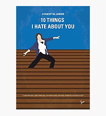 No850 My 10 Things I Hate About You minimal movie poster Photographic Print