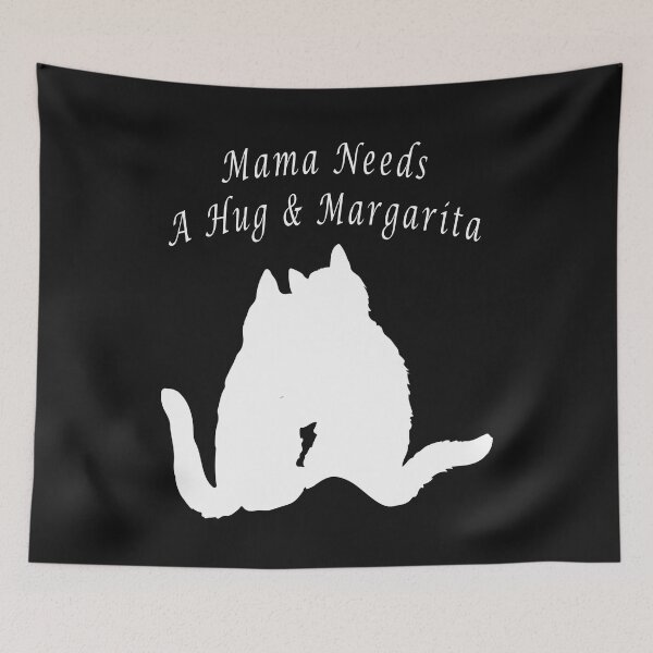 Item preview, Mama Needs A Hug & Margarita designed and sold by Soudesign99.