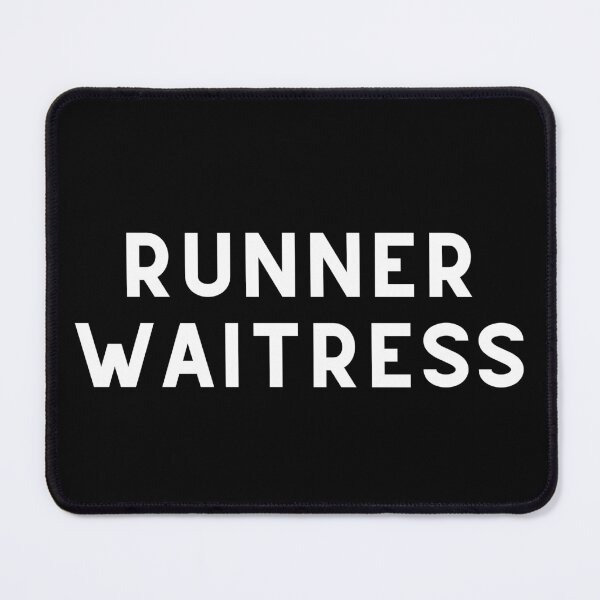 Item preview, Runner Waitress designed and sold by Runner's High.