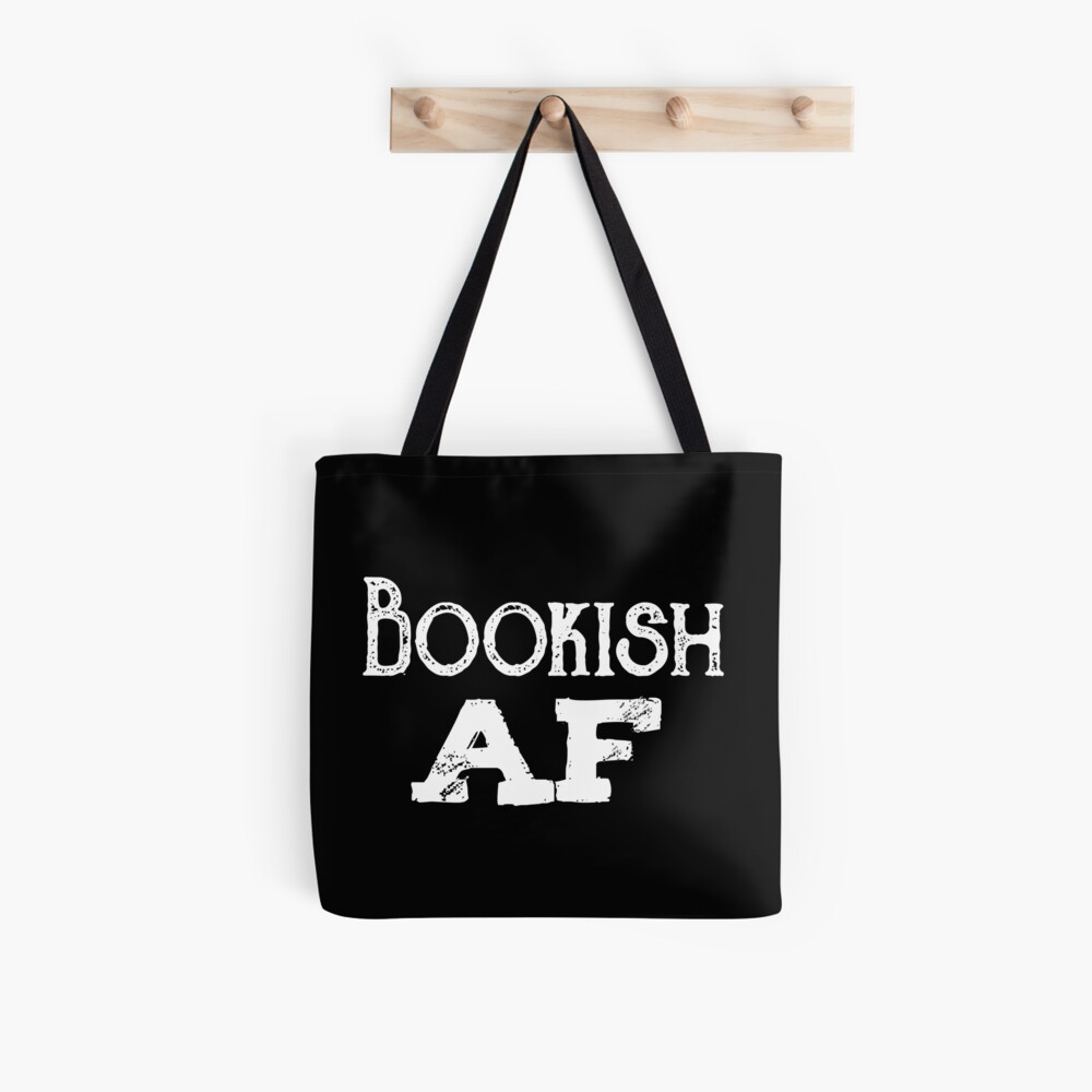 Bookish AF Tote Bag
