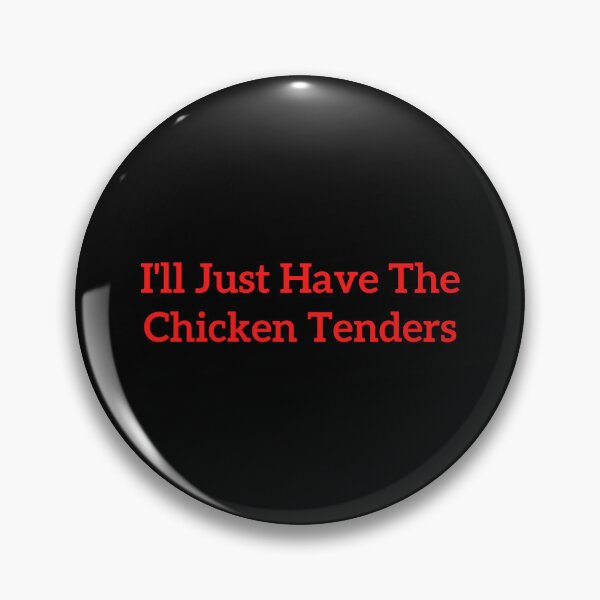 Artikelvorschau, Ich werde nur die Chicken Tenders lustig haben entworfen und verkauft von art-and-sticker.