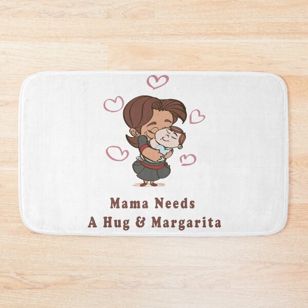 Item preview, Mama Needs A Hug & Margarita designed and sold by Soudesign99.