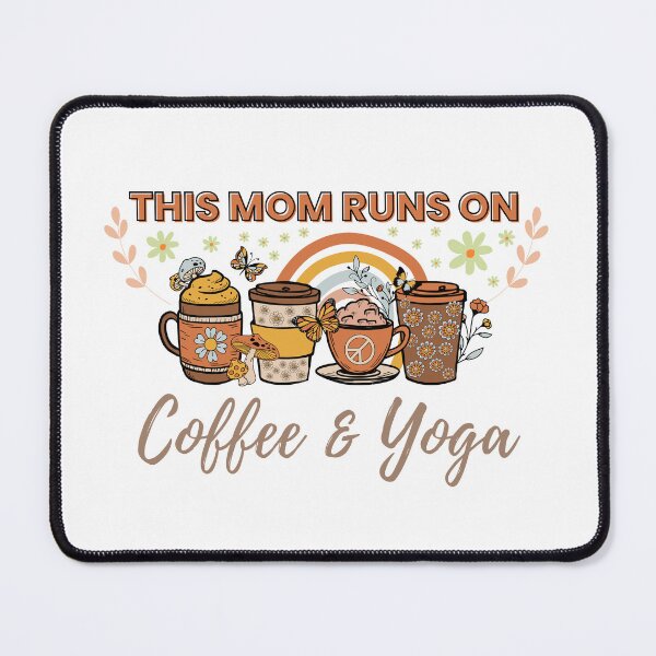 Item preview, This Mom runs on Coffee and Yoga designed and sold by Pixelish.