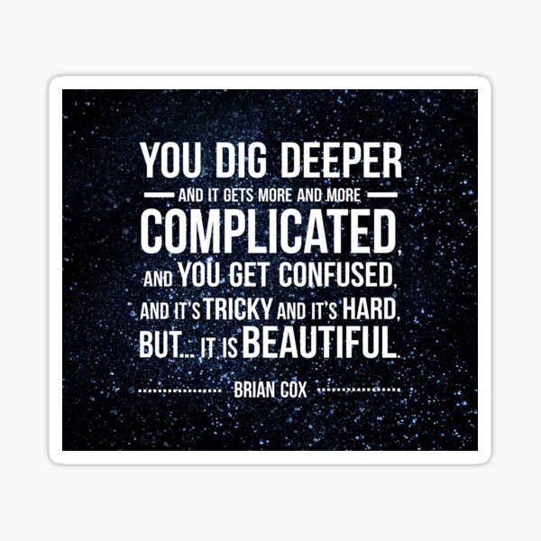 Item preview, Brian Cox Quote (text only) designed and sold by lewisowen01.