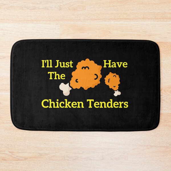 Item preview, I'll Just Have The Chicken Tenders quote designed and sold by art-and-sticker.