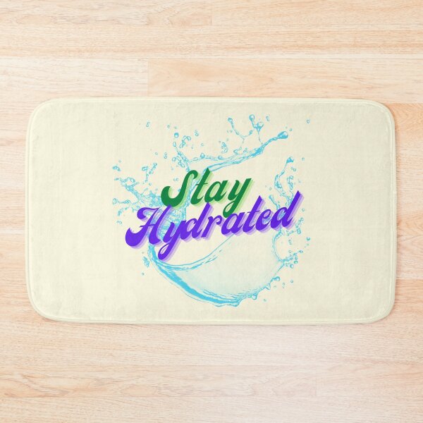 Item preview, Stay Hydrated Splash designed and sold by VirtualFaries.