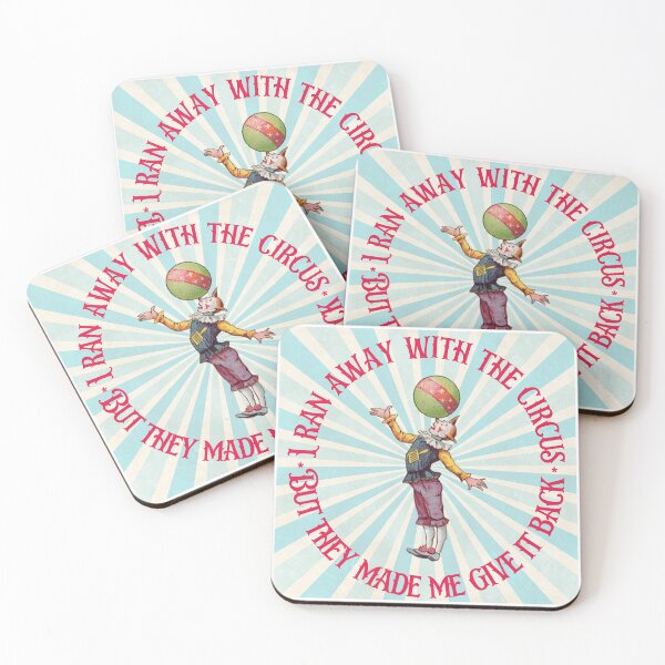 Item preview, I Ran Away With the Circus But They Made Me Give It Back - Humor designed and sold by SSustainable.