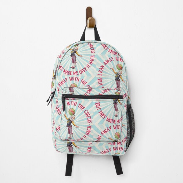 Item preview, I Ran Away With the Circus But They Made Me Give It Back - Humor designed and sold by SSustainable.