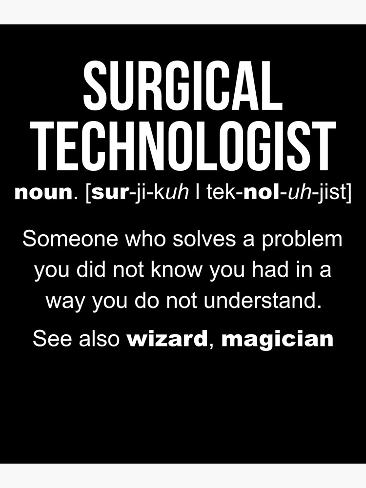 surgical-technologist-definition-art-print-by-lazygreybear-redbubble