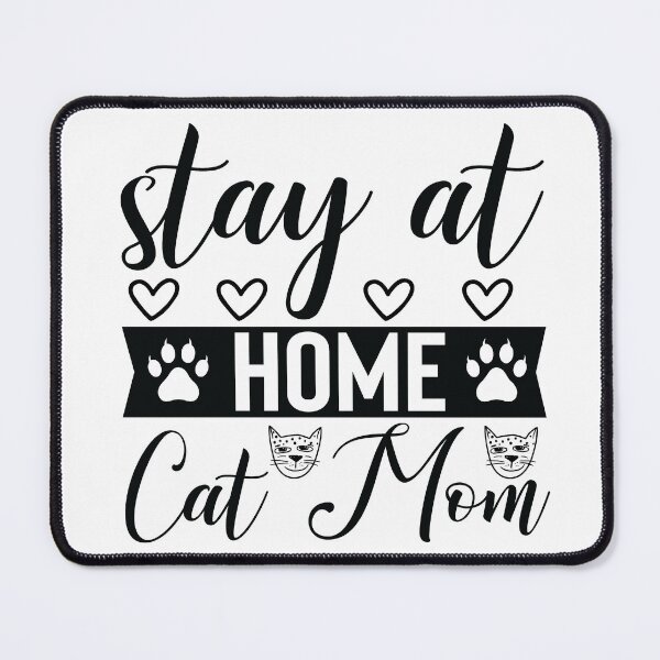 Item preview, Stay at home Cat Mom designed and sold by dimitar-pnankov.