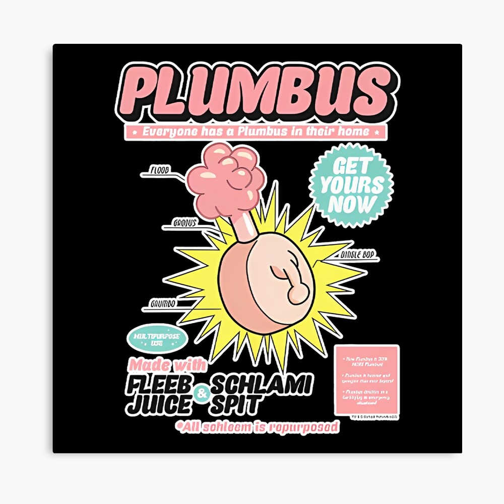 Póster for Sale con la obra «Plumbus Consigue el tuyo ahora | divertido |  Dibujos animados | Memes | Rick y Morty | Pegatinas | camisetas | Fundas  para iPhone | Pósteres | emiliaclark07» de EmiliaClark07 | Redbubble