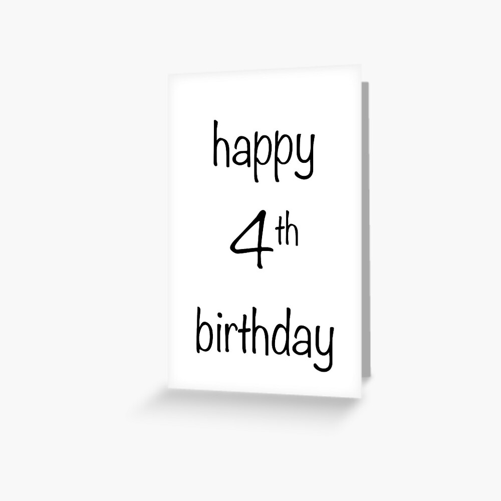 happy-4th-birthday-greeting-card-for-sale-by-dearmabel-redbubble