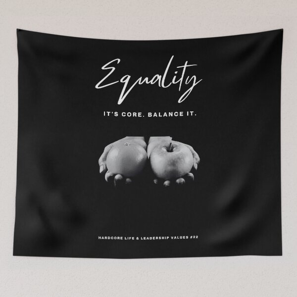 Item preview, EQUALITY: It's Core. Balance It. (#22 in the 'Hardcore Life & Leadership Values' Collection) designed and sold by ashowofvalues.