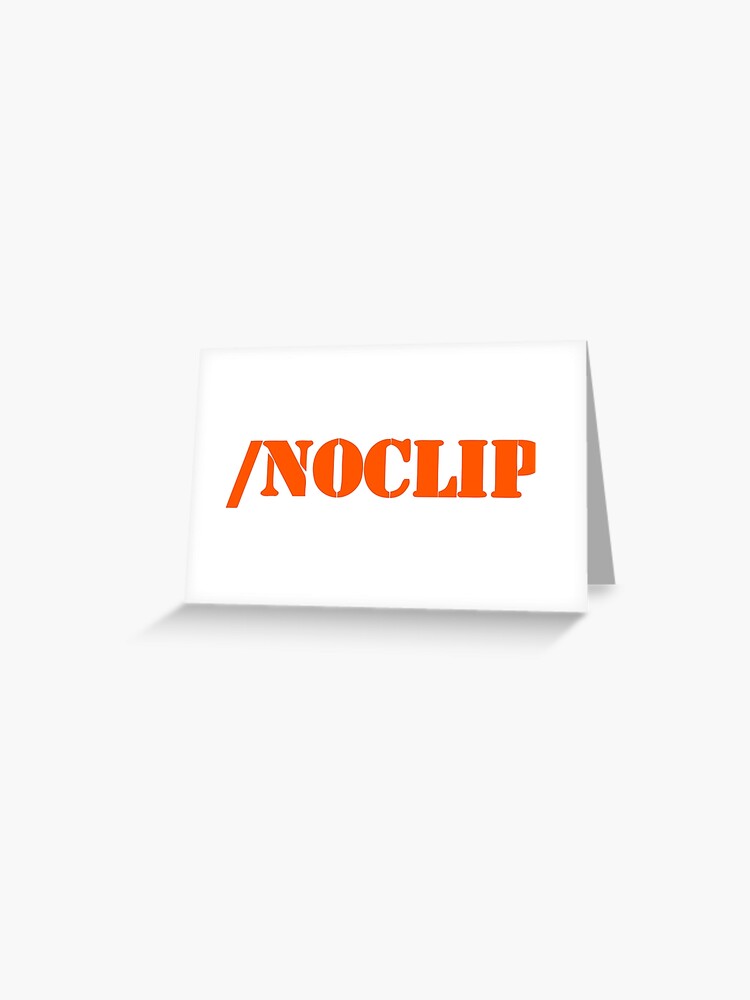 Noclip, No Clip Vr
