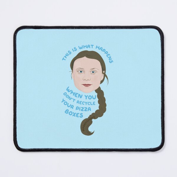 Item preview, Greta Thunberg Pizza Meme Quote designed and sold by ponychops.