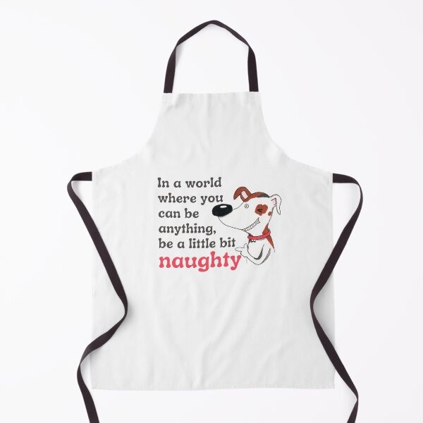 Item preview, Be a little bit naughty (dog) designed and sold by stevenestor.