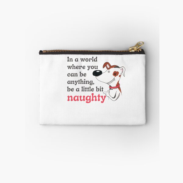 Item preview, Be a little bit naughty (dog) designed and sold by stevenestor.