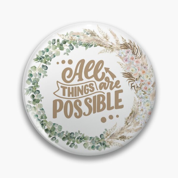 Item preview, All Things are Possible - Motivational Quote  designed and sold by MelodySimmons.