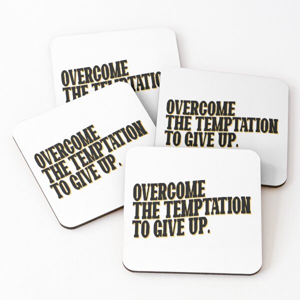 Item preview, Overcome the temptation to give up (black) designed and sold by didijuca.