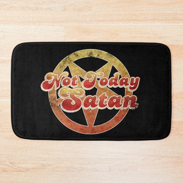 Item preview, Not today Satan- typography designed and sold by Lyxy.