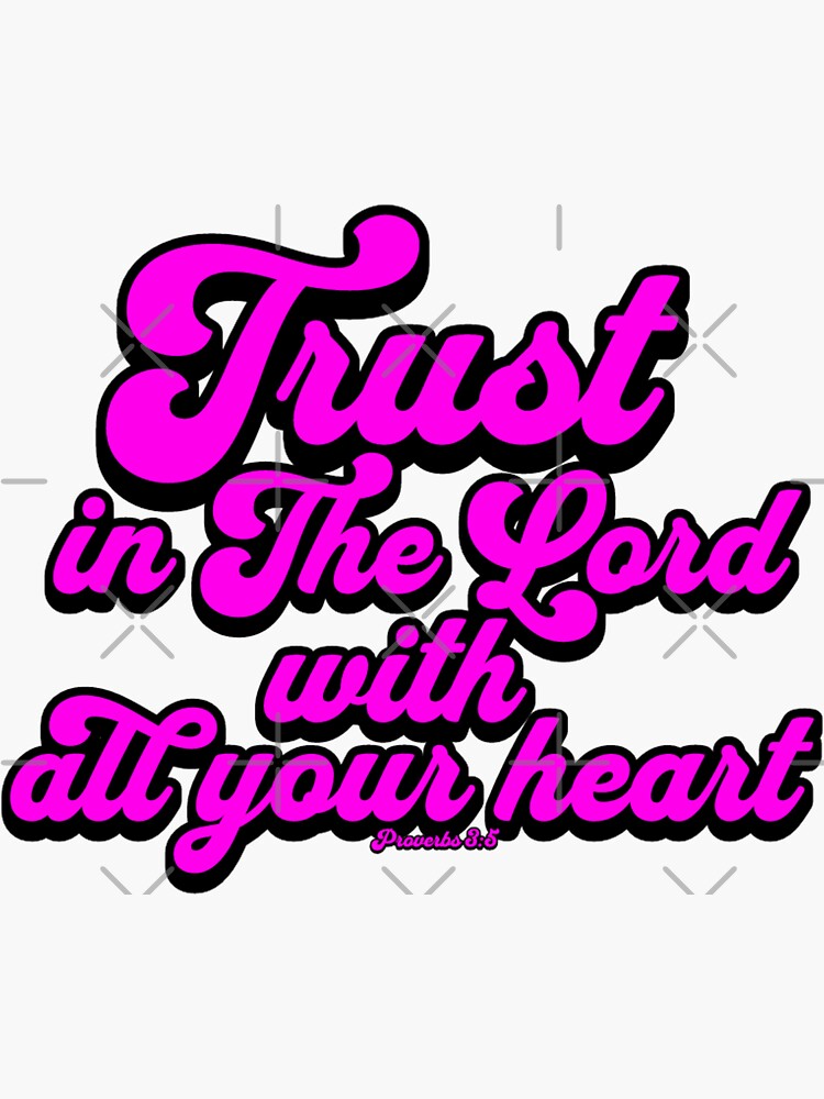 PROVERBS 3 5 6 Bible Verse KJV Sticker For Sale By Claude10 Redbubble proverbs-3-5-6-bible-verse-kjv-sticker-for-sale-by-claude10-redbubble