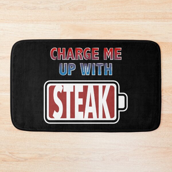 Item preview, Charge Me Up with Steak designed and sold by Moodific.