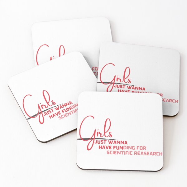 Item preview, Girls Just Wanna Have Funding For Scientific Research designed and sold by Itsforyou1.