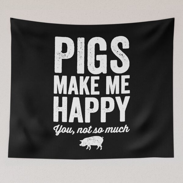 Item preview, Pigs make me happy you not so much - funny farmer designed and sold by Captain Mood.