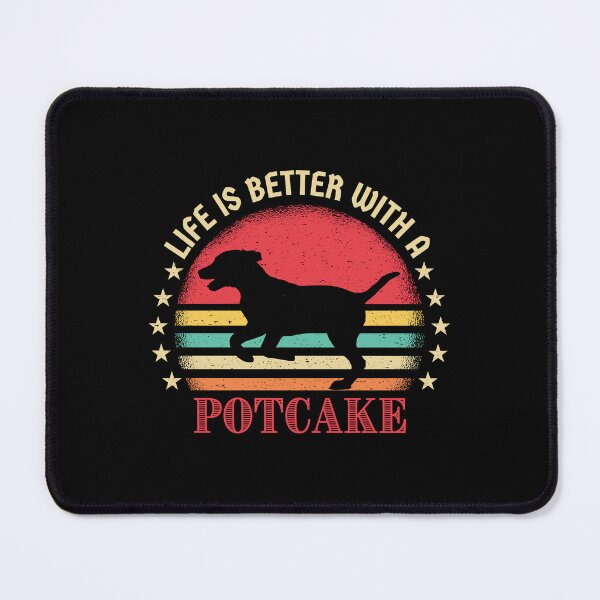 Item preview, Life is Better With A Potcake for Dog Lover Dad Mom designed and sold by EsraaBaniOdeh.