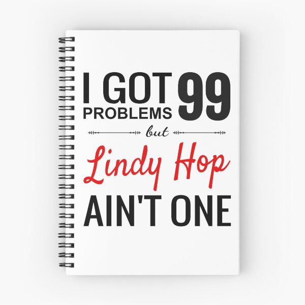 Item preview, i Got 99 Problems but Lindy Hop ain't one designed and sold by DanceAddict.