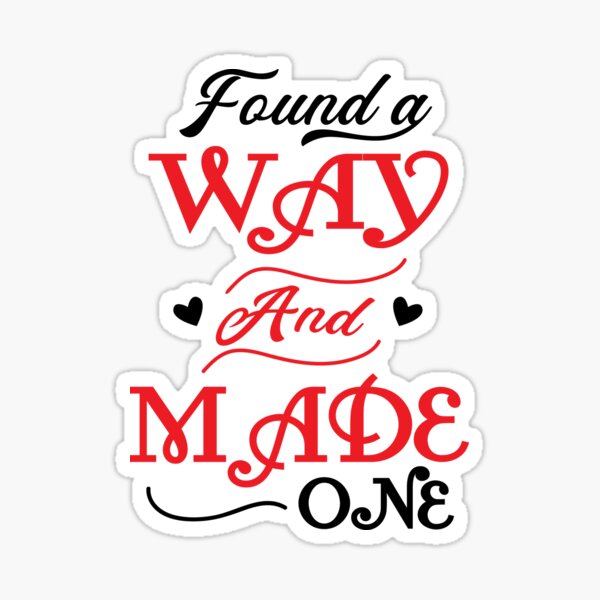 Item preview, Found a way  designed and sold by 7kdesigns.