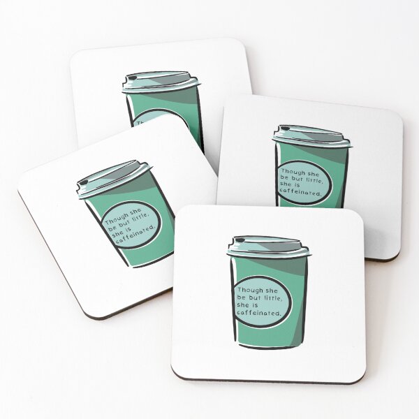 Item preview, Though She Be But Little, She Is Caffeinated (Green) designed and sold by O1RSH.