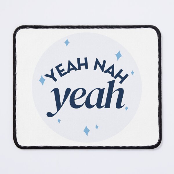 Item preview, Yeah Nah Yeah Circle designed and sold by KGoPrintables.