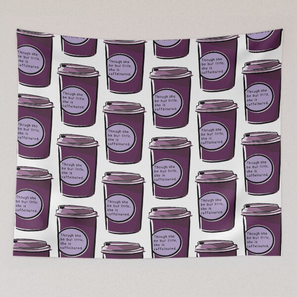 Item preview, Though She Be But Little, She Is Caffeinated (Purple) designed and sold by O1RSH.