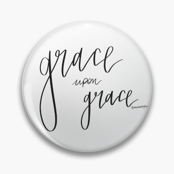 Item preview, Grace upon Grace  designed and sold by EmmaNalem.