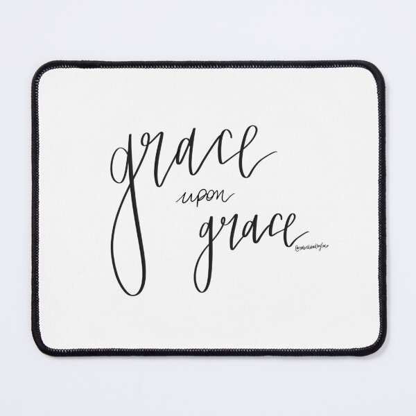 Item preview, Grace upon Grace designed and sold by EmmaNalem.