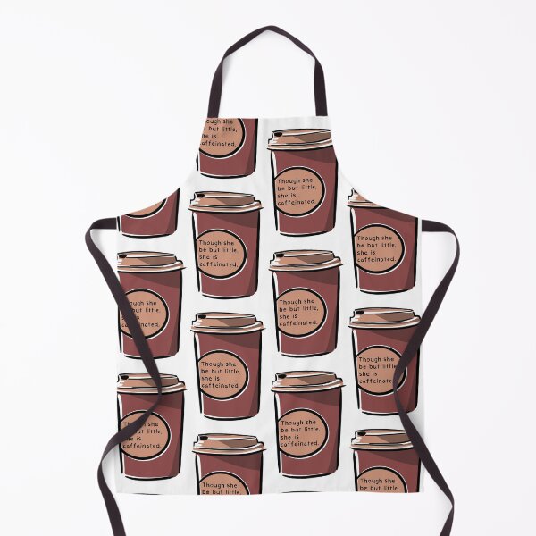 Item preview, Though She Be But Little, She Is Caffeinated (Brown) designed and sold by O1RSH.