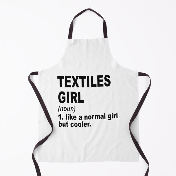 Item preview, Textiles girl like a normal girl but cooler, Textiles Girl, Textiles Mom designed and sold by Dogs Geeky⭐⭐⭐⭐⭐.