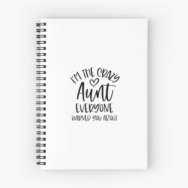 Item preview, I Am The Crazy Aunt Everyone Warned You About |  designed and sold by Codeking005.