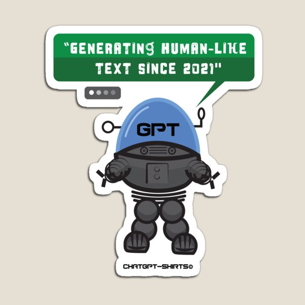 Aperçu de l'œuvre Génération de texte de type humain depuis 2021 créée et vendue par ChatGPTshirts.