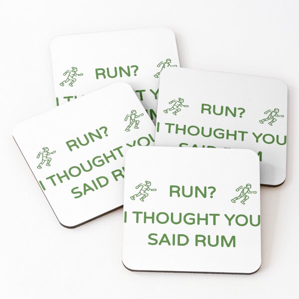 Item preview, Run? I Thought You Said Rum (Funny Fitness/ Running Green Desing) designed and sold by BRAZILCOOLSHIRT.