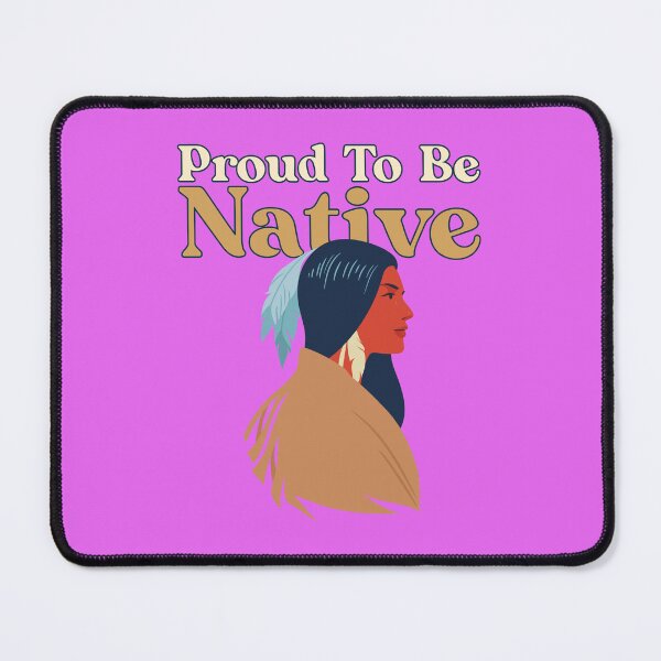 Item preview, Proud To Be Native designed and sold by Tiptopteess.
