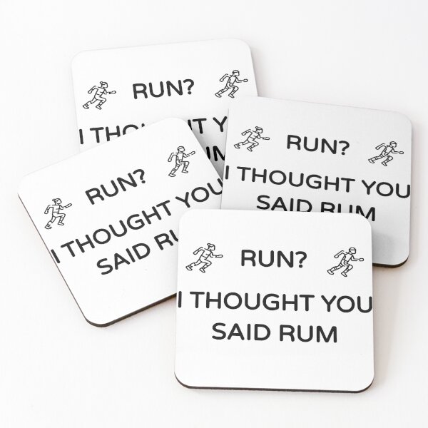 Item preview, Run? I Thought You Said Rum (Funny Fitness/ Running Desing) designed and sold by BRAZILCOOLSHIRT.