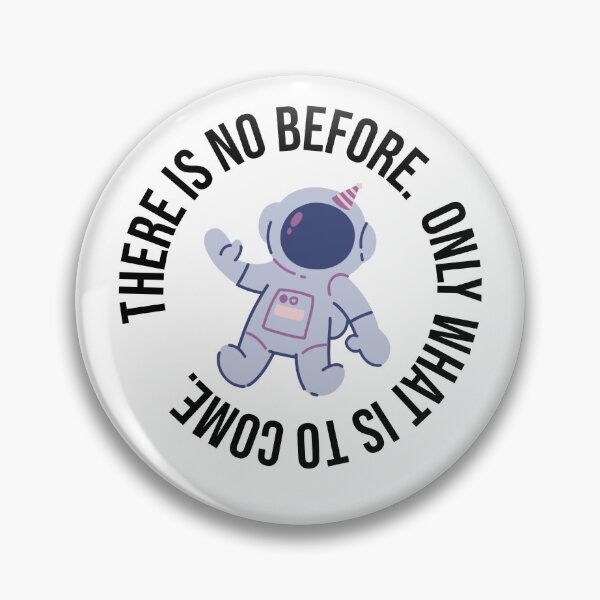 Item preview, Station Eleven quote there is no before only what is to come quote designed and sold by skapastudios.