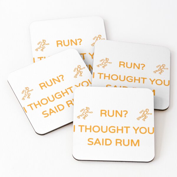 Item preview, Run? I Thought You Said Rum (Funny Fitness/ Running Orange Desing) designed and sold by BRAZILCOOLSHIRT.