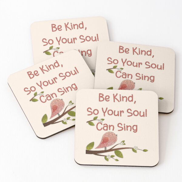 Item preview, Be Kind So Your Soul Can Sing - Be Kind designed and sold by ALesterDesign.