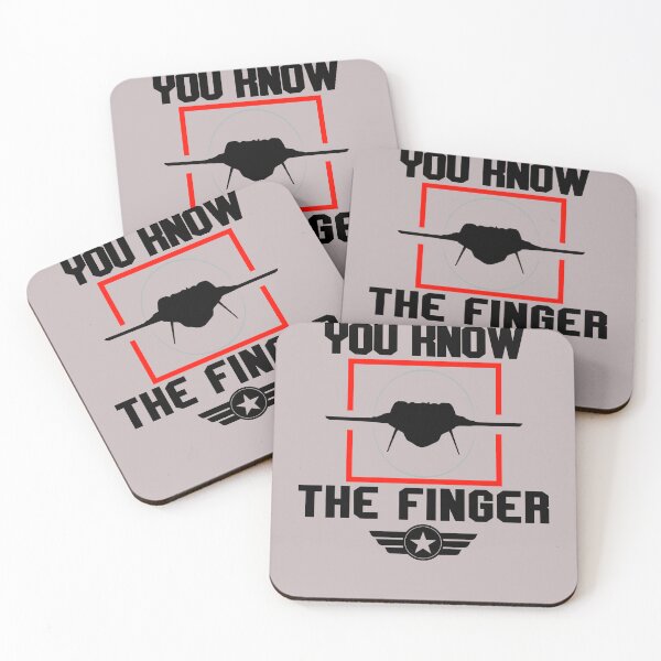 Item preview, You know, the Finger, Top Gun quote designed and sold by Blended Designs ⭐⭐⭐⭐⭐.